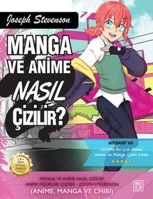 Manga ve Anime Nasıl Çizilir? Bölüm 2