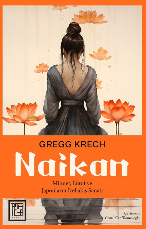 Naikan & Minnet, Lütuf ve Japonların İçebakış Sanatı