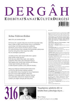 Dergah Edebiyat Sanat Kültür Dergisi Sayı:316 Haziran 2016