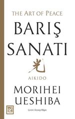 Barış Sanatı & Aikido
