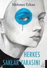 Herkes Saklar Yarasını
