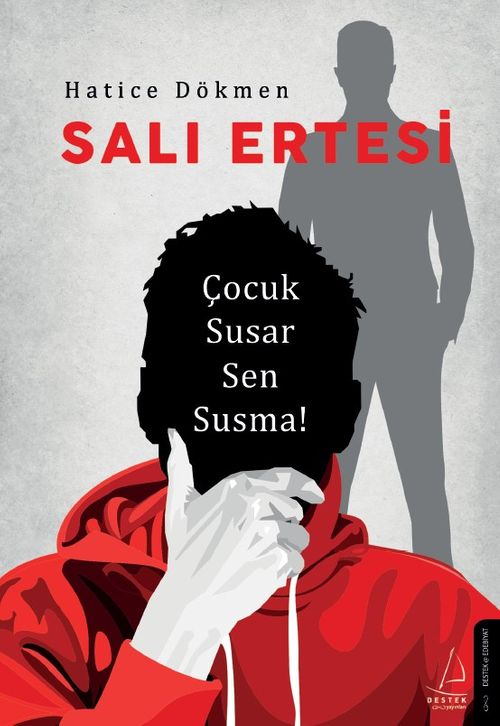 Salı Ertesi & Çocuk Susar Sen Susma!