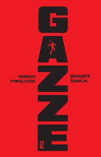 Gazze: Şehadete Tanıklık