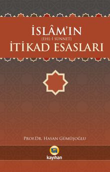 İslamın (Ehl-i Sünnet) İtikad Esasları