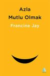 Azla Mutlu Olmak