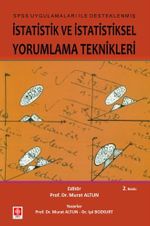 İstatistik ve İstatistiksel Yorumlama Teknikleri