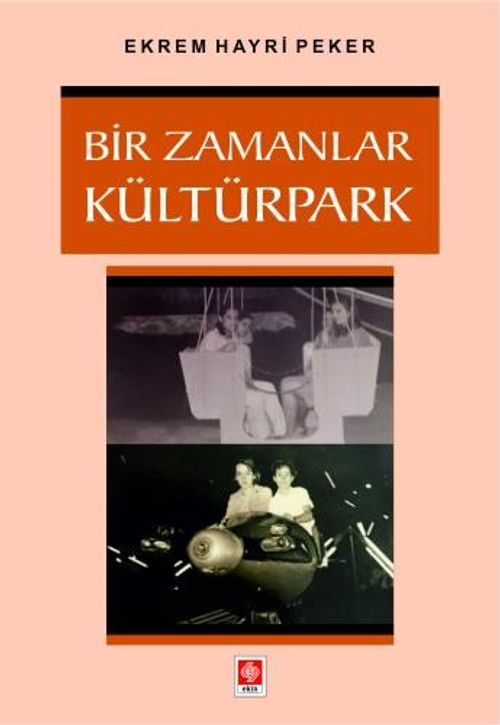 Bir Zamanlar Kültürpark