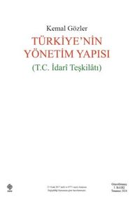 Türkiye'nin Yönetim Yapısı (T.C. İdari Teşkilatı)