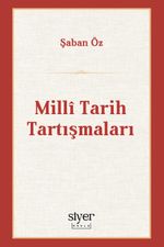 Millî Tarih Tartışmaları