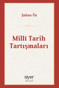 Millî Tarih Tartışmaları
