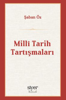 Millî Tarih Tartışmaları
