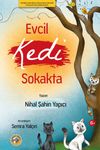 Evcil Kedi Sokakta