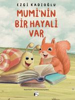 Mumi'nin Bir Hayali Var