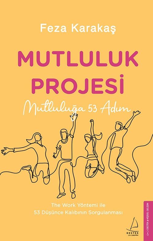 Mutluluk Projesi & Mutluluğa 53 Adım