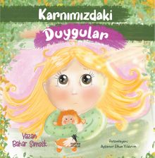 Karnımızdaki Duygular Renkli Resimli