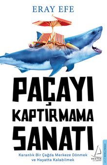 Paçayı Kaptırmama Sanatı