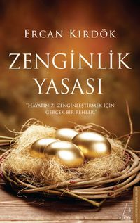 Zenginlik Yasası & Hayatınızı Zenginleştirmek İçin Gerçek Bir Rehber