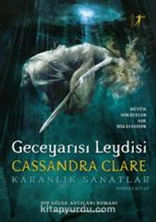 Geceyarısı Leydisi (Ciltli) - Cassandra Clare