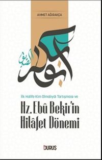 Hz. Ebu Bekir'in Hilafet Dönemi
