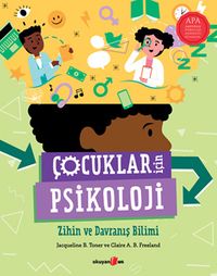 Çocuklar İçin Psikoloji & Zihin ve Davranış Bilimi