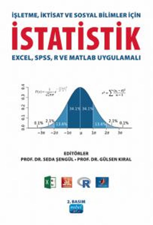 İşletme, İktisat ve Sosyal Bilimler İçin İstatistik & Excel, SPSS, R ve Matlab Uygulamalı