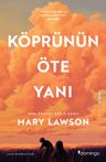 Köprünün Öte Yanı
