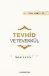 Tevhid ve Tevekkül