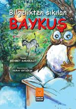 Bilgelikten Sıkılan Baykuş