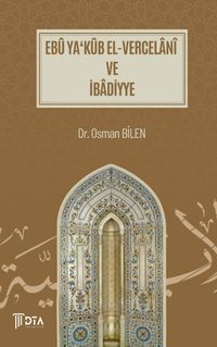Ebû Ya‘Kûb El-Vercelanî ve İbadiyye