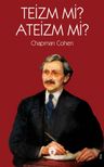 Teizm mi? Ateizm mi?