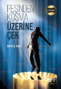 Peşinden Koşma Üzerine Çek