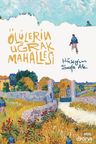 Ölülerin Uğrak Mahallesi