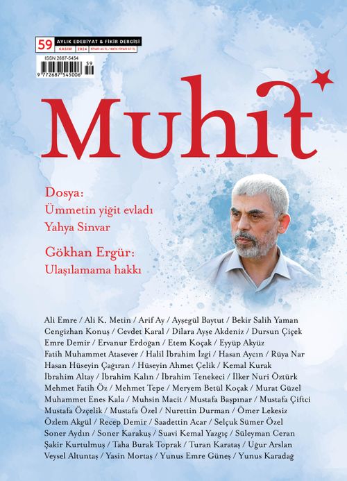 Muhit Dergi Aylık Edebiyat Dergisi Sayı:59 Kasım 2024