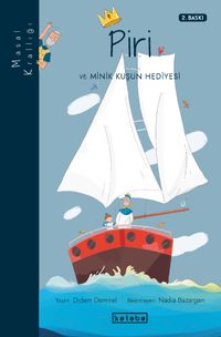 Piri ve Minik Kuşun Hediyesi / Masal Krallığı