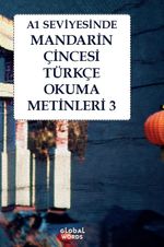 A1 Seviyesinde Mandarin Çincesi-Türkçe Okuma Metinleri 3