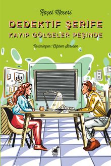 Dedektif Şerife  Kayıp Gölgeler Peşinde