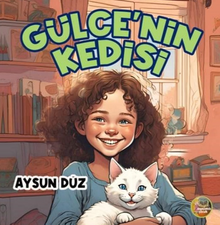 Gülce'nin Kedisi