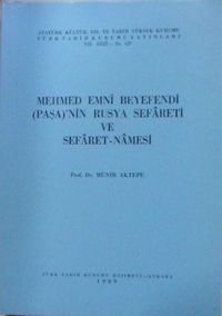 Mehmed Emni Beyefendi (Paşa)'nin Rusya Sefareti ve Sefaretnamesi / 13-Z-38