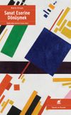 Sanat Eserine D&ouml;nüşmek