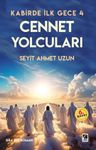 Cennet Yolcuları / Kabirde İlk Gece 4
