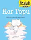 İlk &Ccedil;izgi Romanım: Kar Topu