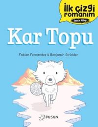 İlk Çizgi Romanım: Kar Topu