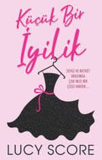 Küçük Bir İyilik
