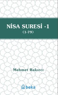 Nisa Suresi Tefsiri 1 (1-79)
