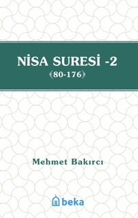 Nisa Suresi Tefsiri 2 (80-176)
