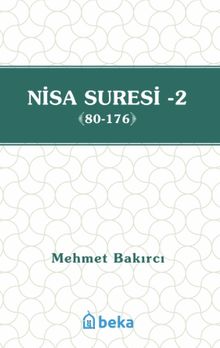 Nisa Suresi Tefsiri 2 (80-176)