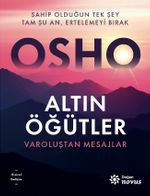 Altın Öğütler & Varoluştan Mesajlar