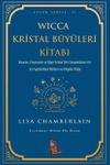 Wicca Kristal B&uuml;y&uuml;leri Kitabı