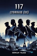 117 / Lyonnais (III)
