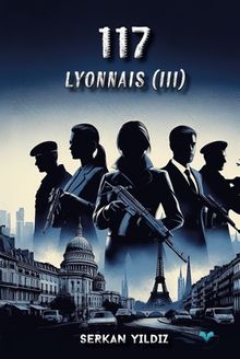 117 / Lyonnais (III)